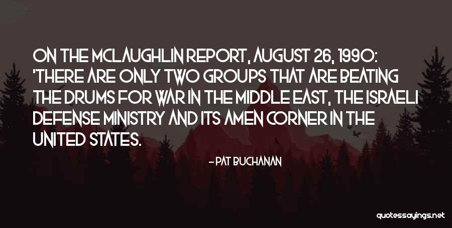 Amen Corner Quotes By Pat Buchanan Amen Corner Quotes By Pat Buchanan