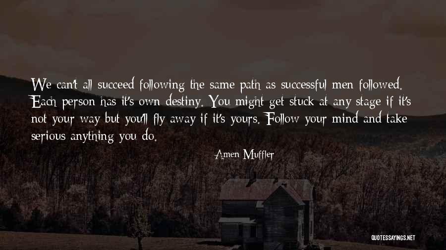 Amen Muffler Quotes 869124