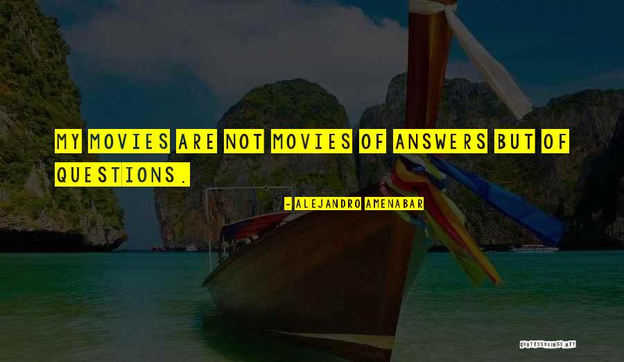 Amenabar Movies Quotes By Alejandro Amenabar Amenabar Movies Quotes By Alejandro Amenabar