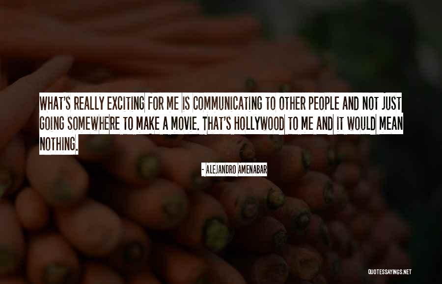 Amenabar Y Quotes By Alejandro Amenabar Amenabar Y Quotes By Alejandro Amenabar