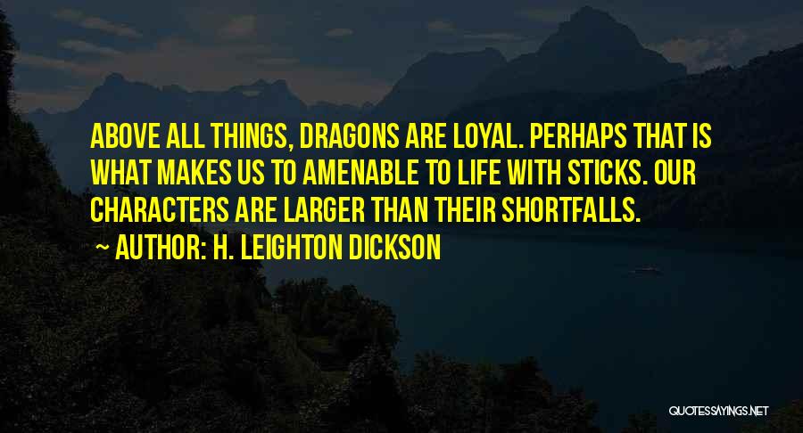 Amenable Quotes By H. Leighton Dickson