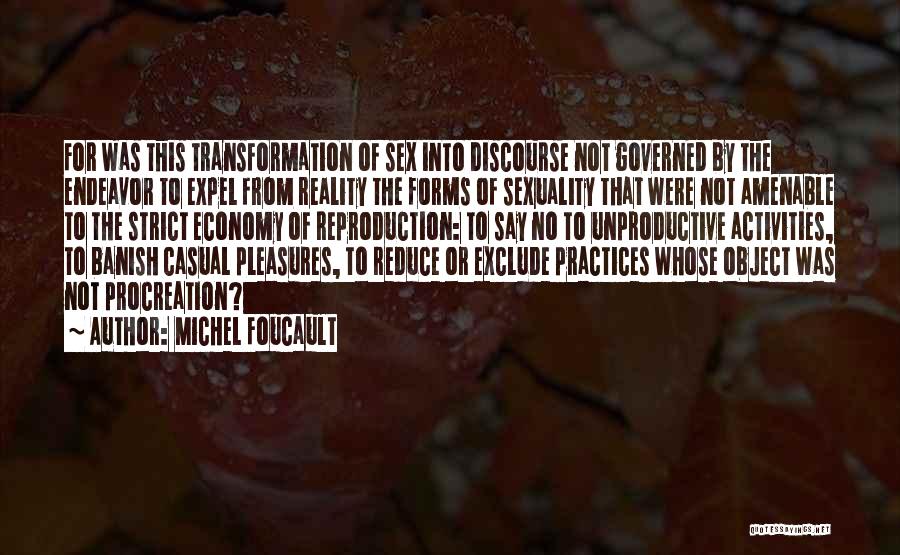 Amenable Quotes By Michel Foucault