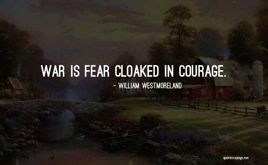 Amenas Terrorist Quotes By William Westmoreland Amenas Terrorist Quotes By William Westmoreland