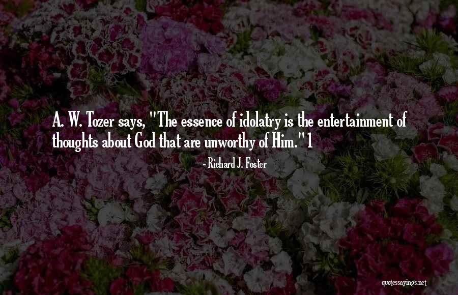 Amenazar En Quotes By Richard J. Foster Amenazar En Quotes By Richard J. Foster