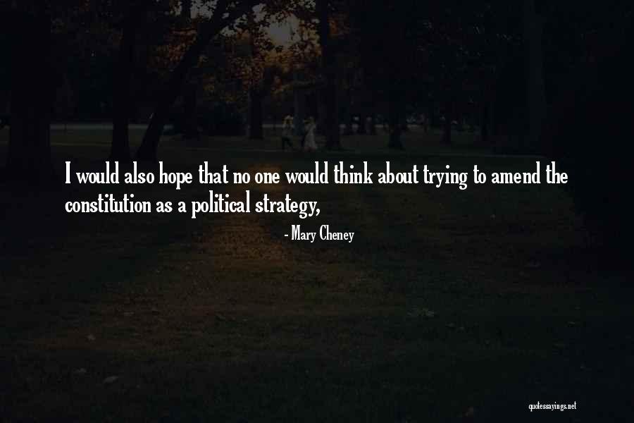 Amend Quotes By Mary Cheney Amend Quotes By Mary Cheney