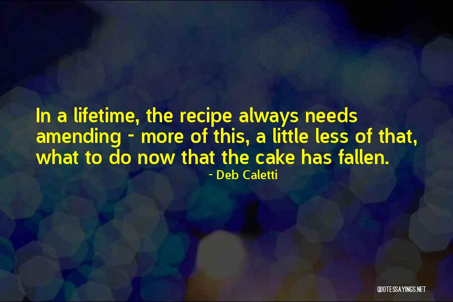 Amending Quotes By Deb Caletti