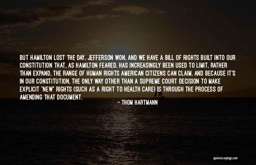 Amending Quotes By Thom Hartmann