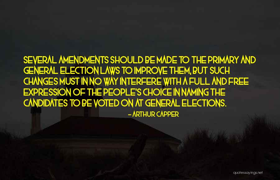 Amendments 1-10 Quotes By Arthur Capper