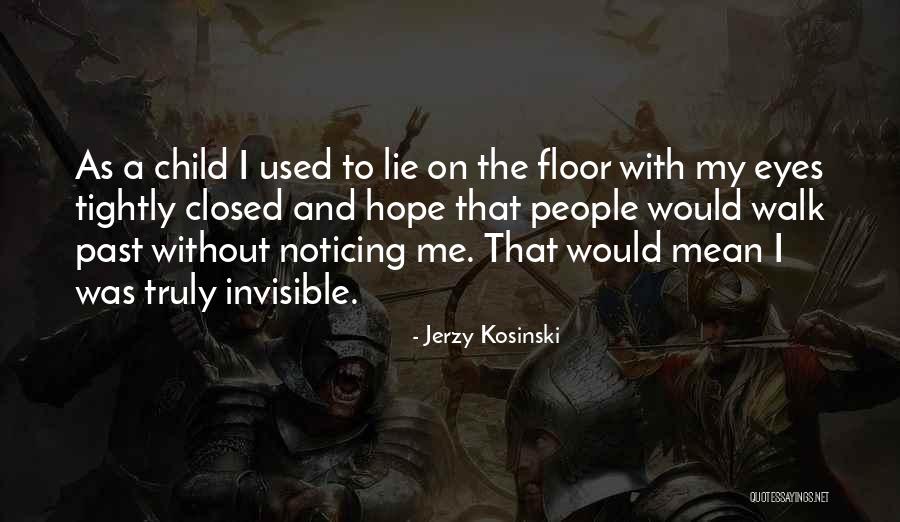 Amendolara Torre Quotes By Jerzy Kosinski Amendolara Torre Quotes By Jerzy Kosinski