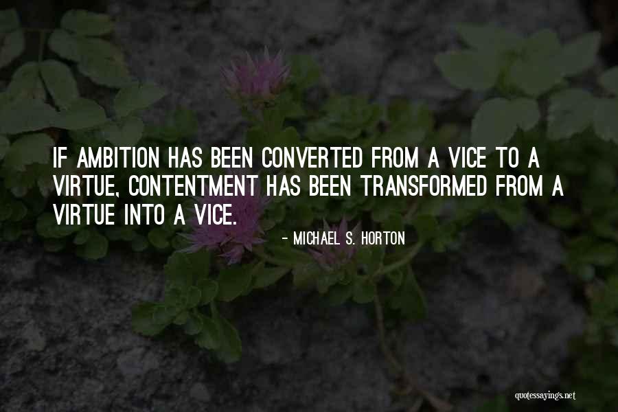 Amenintare Engleza Quotes By Michael S. Horton Amenintare Engleza Quotes By Michael S. Horton