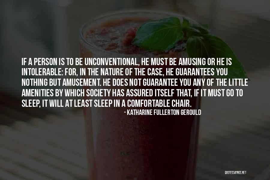 Amenities Quotes By Katharine Fullerton Gerould Amenities Quotes By Katharine Fullerton Gerould