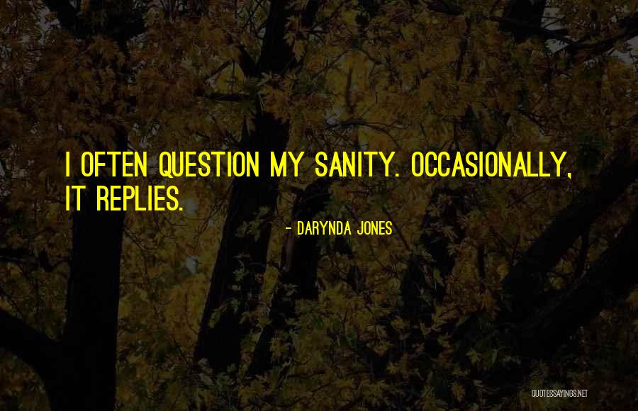 Amenorrhea Causes Quotes By Darynda Jones Amenorrhea Causes Quotes By Darynda Jones