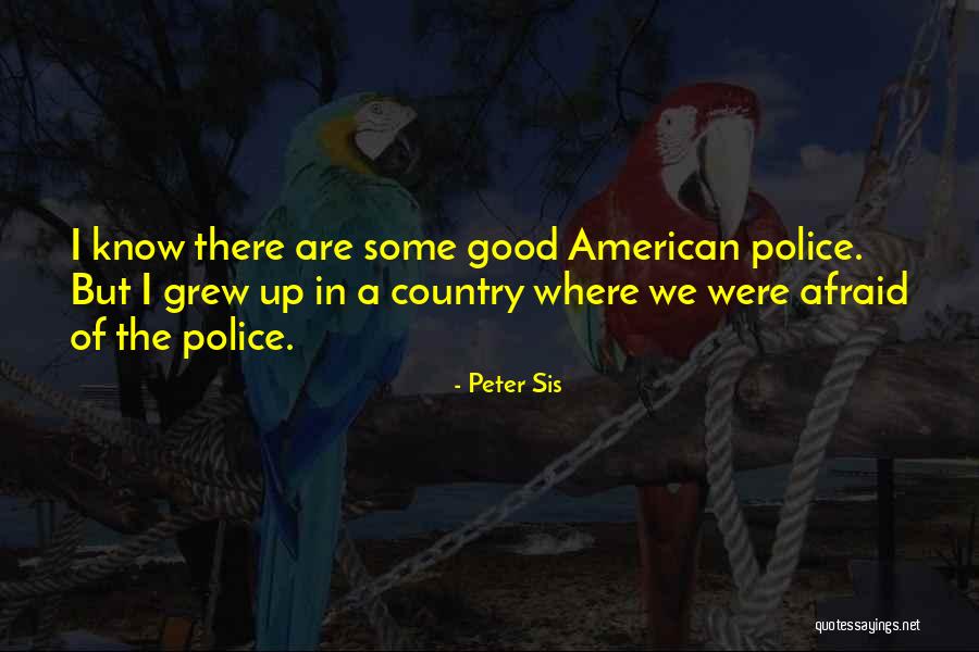 Amentia Quotes By Peter Sis Amentia Quotes By Peter Sis