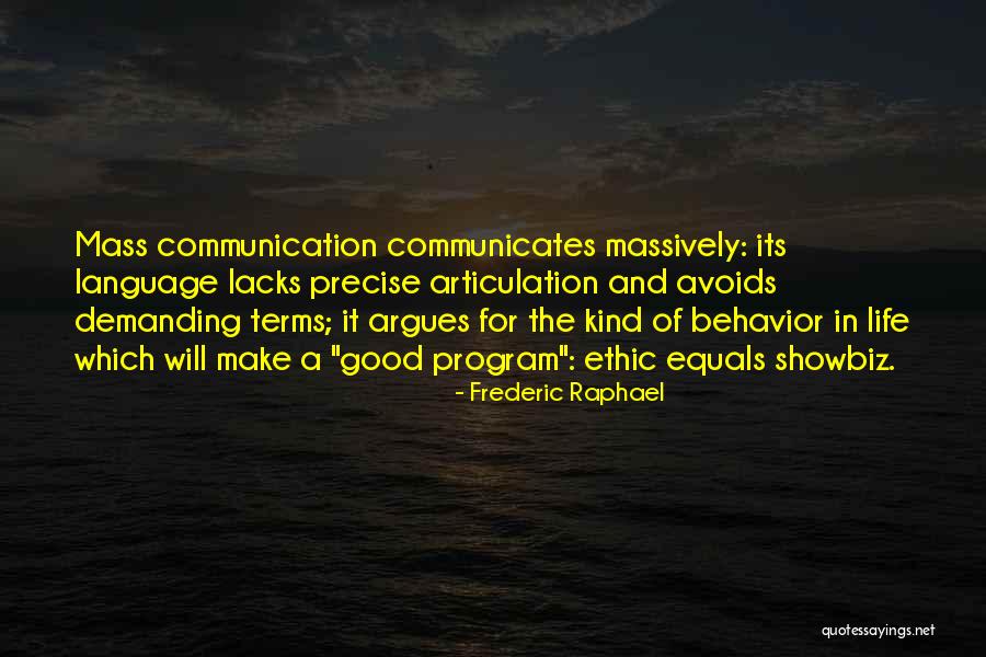 Amenyah Quotes By Frederic Raphael Amenyah Quotes By Frederic Raphael