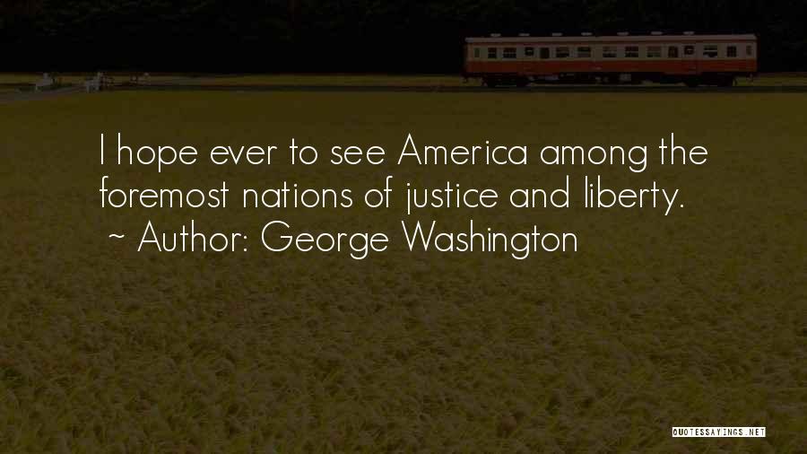 America 4th Of July Quotes By George Washington