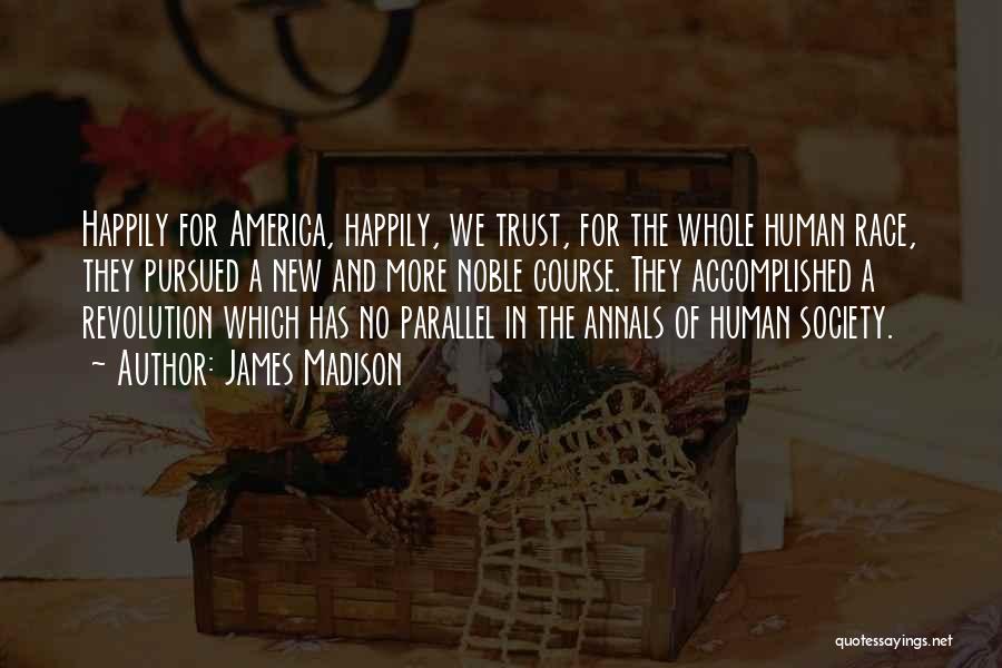 America 4th Of July Quotes By James Madison