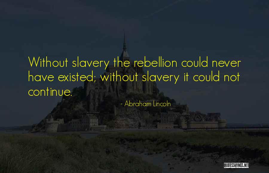 America Abraham Lincoln Quotes By Abraham Lincoln