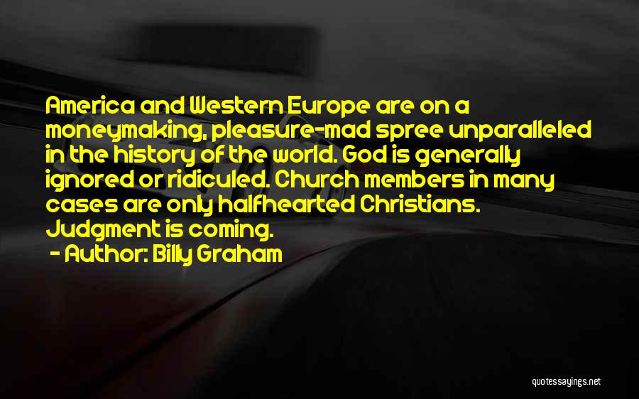 America And God Quotes By Billy Graham