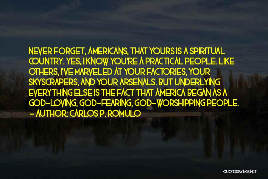 America And God Quotes By Carlos P. Romulo