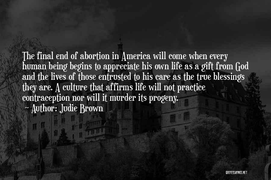 America And God Quotes By Judie Brown