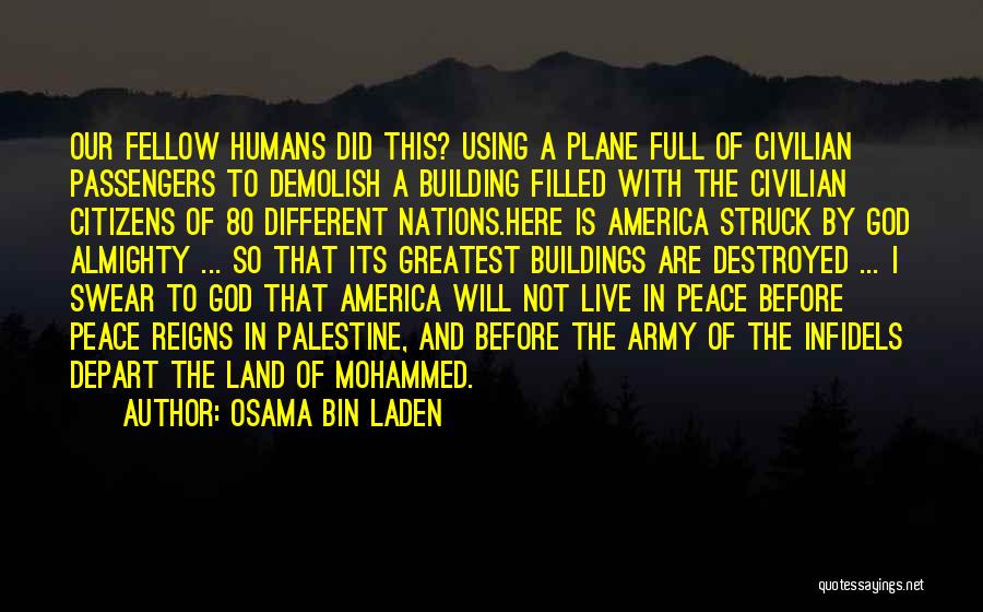 America And God Quotes By Osama Bin Laden