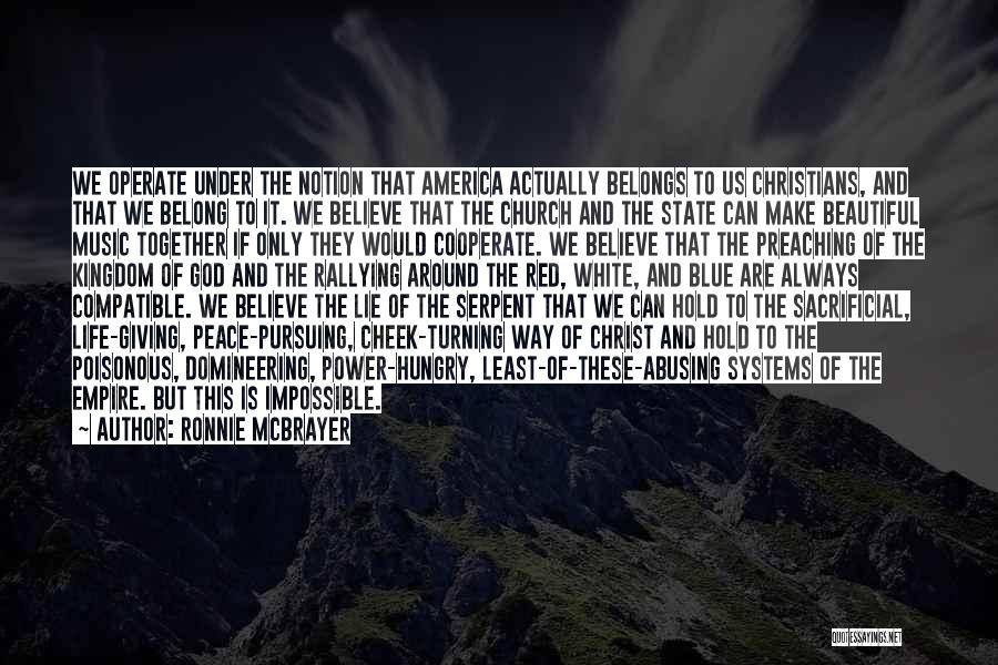 America And God Quotes By Ronnie McBrayer