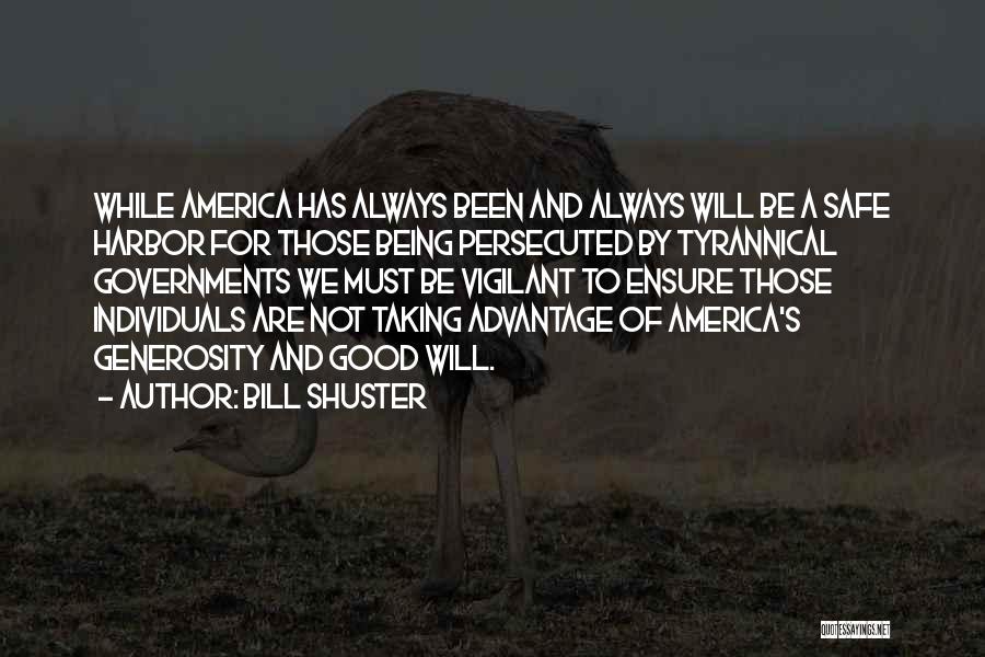 America Being Good Quotes By Bill Shuster