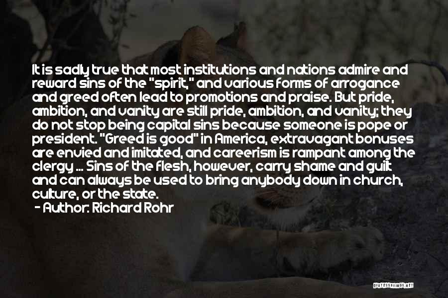 America Being Good Quotes By Richard Rohr