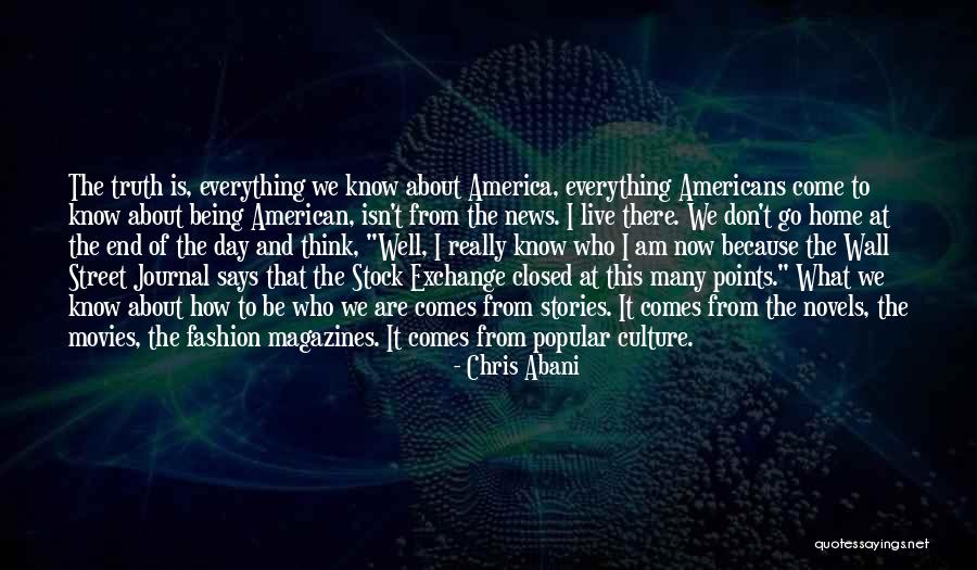 America Being The Best Quotes By Chris Abani