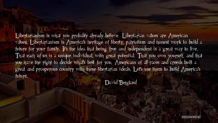 America Being The Best Quotes By David Bergland