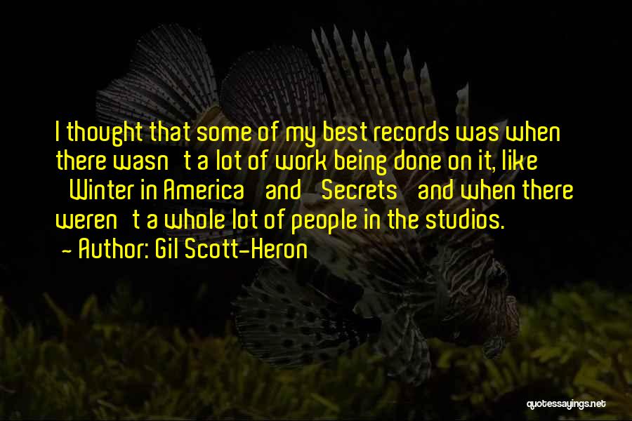 America Being The Best Quotes By Gil Scott-Heron