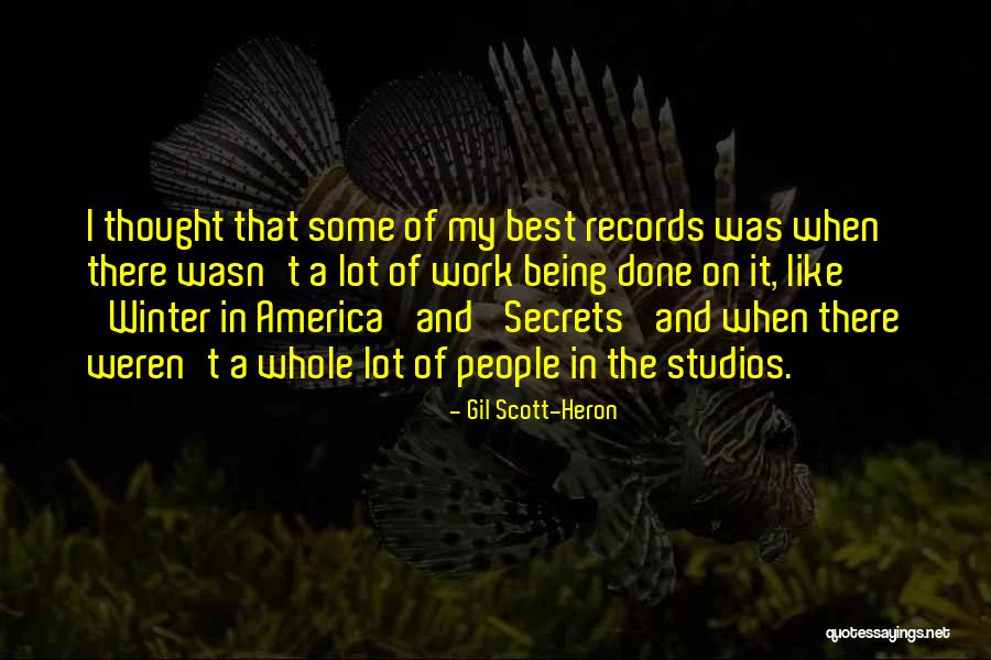 America Being The Best Quotes By Gil Scott-Heron