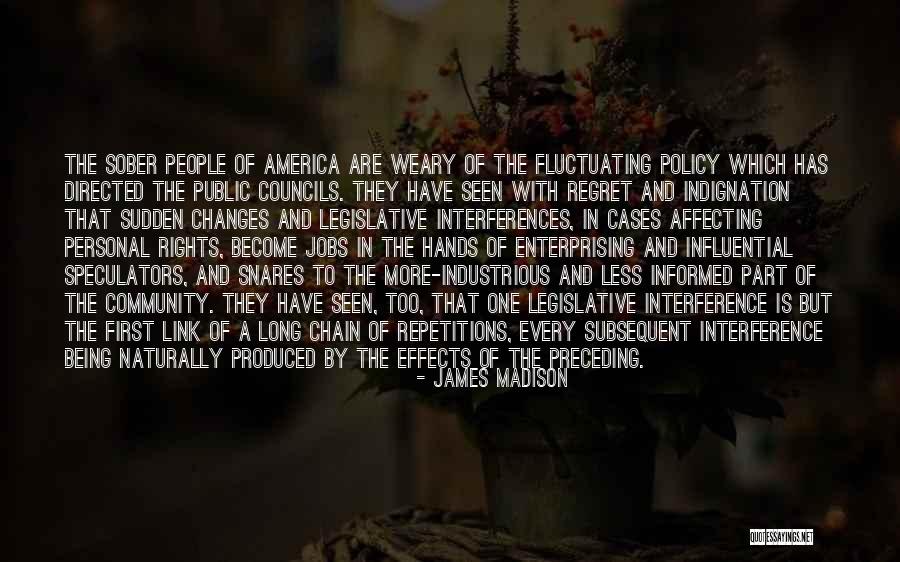 America Being The Best Quotes By James Madison America Being The Best Quotes By James Madison