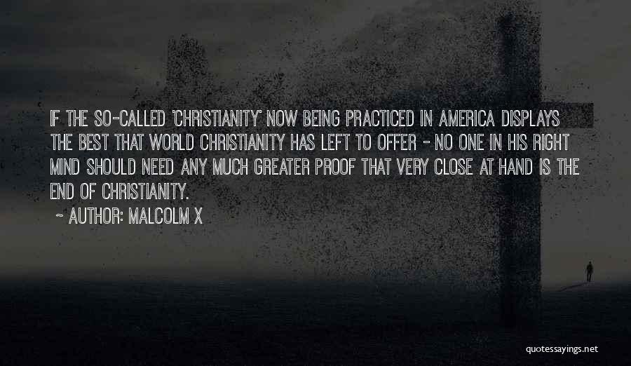 America Being The Best Quotes By Malcolm X