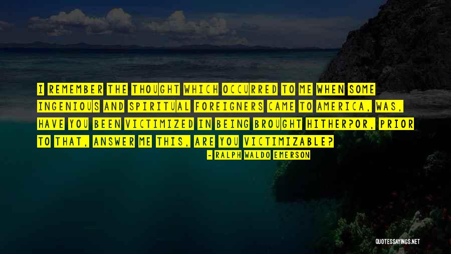 America Being The Best Quotes By Ralph Waldo Emerson America Being The Best Quotes By Ralph Waldo Emerson