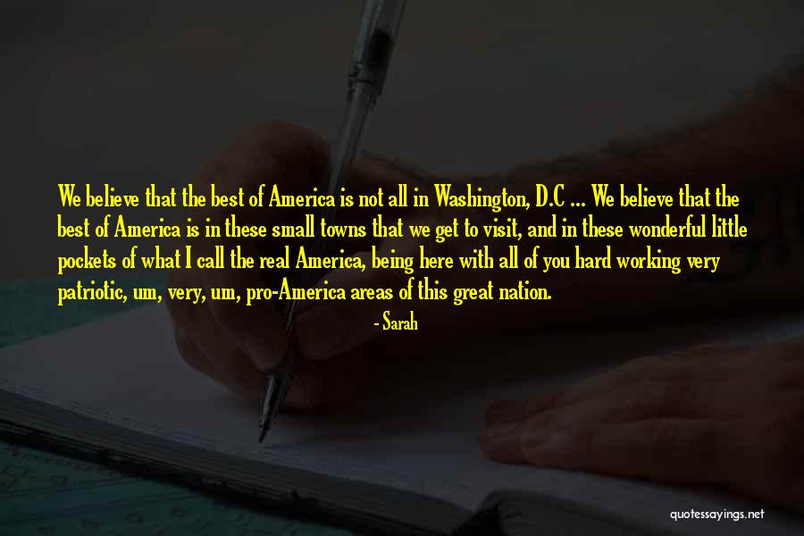 America Being The Best Quotes By Sarah America Being The Best Quotes By Sarah