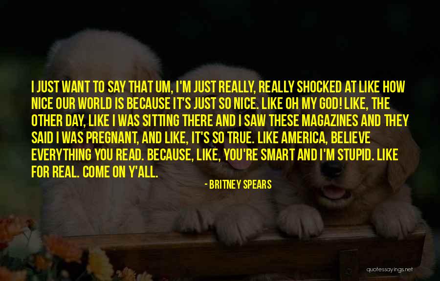 America Day Quotes By Britney Spears