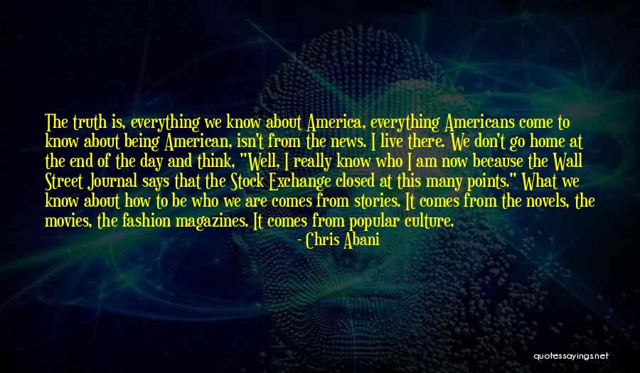 America Day Quotes By Chris Abani