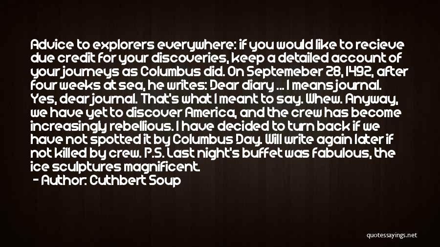 America Day Quotes By Cuthbert Soup