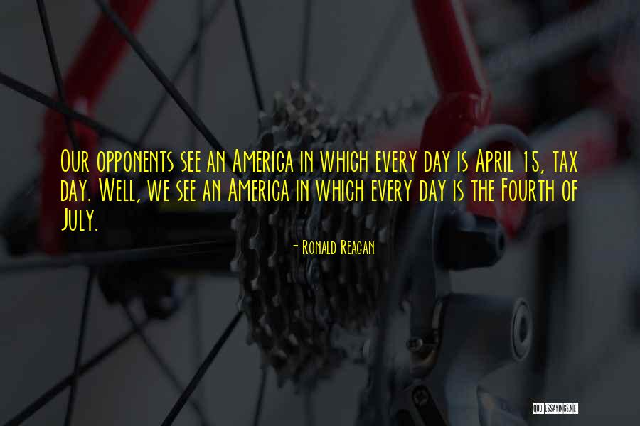 America Day Quotes By Ronald Reagan