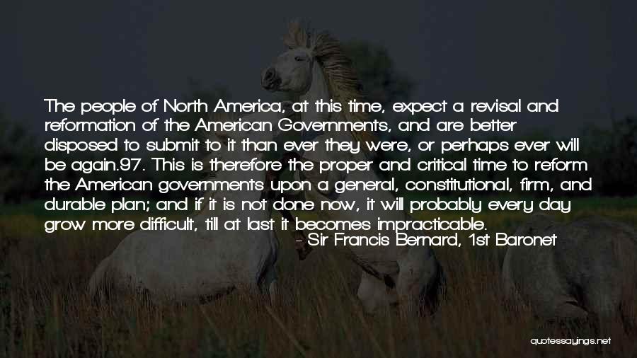 America Day Quotes By Sir Francis Bernard, 1st Baronet America Day Quotes By Sir Francis Bernard, 1st Baronet