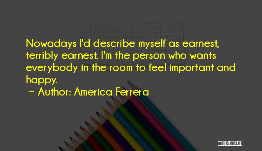 America Ferrera Quotes 109580