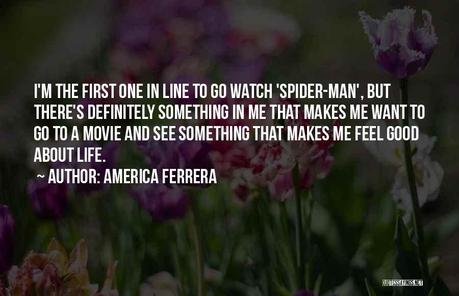 America Ferrera Quotes 1332999