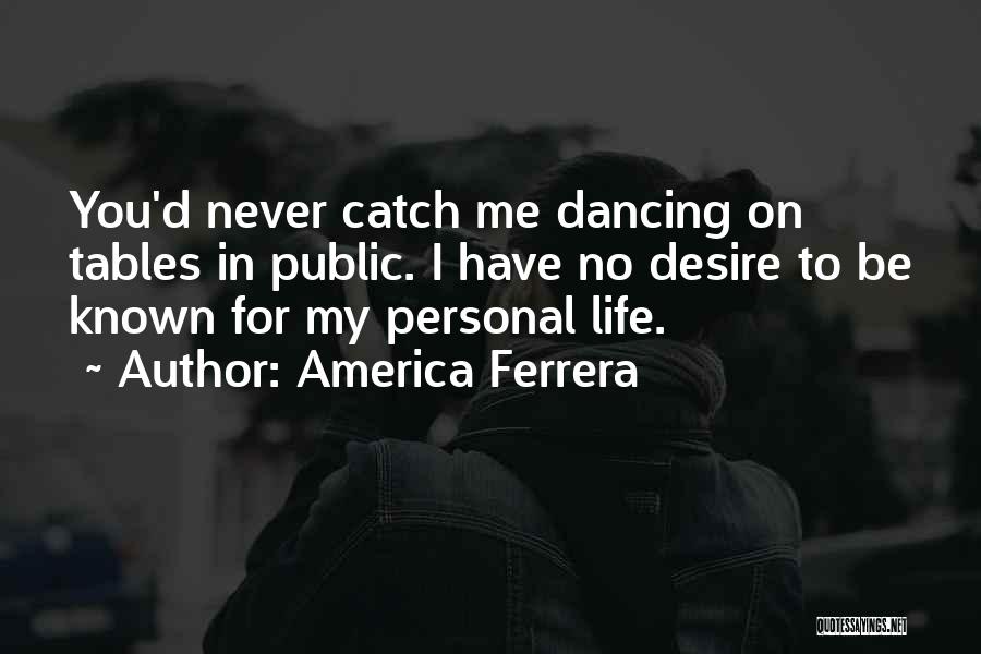America Ferrera Quotes 1785707