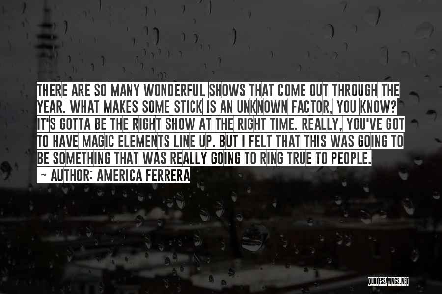 America Ferrera Quotes 1972777