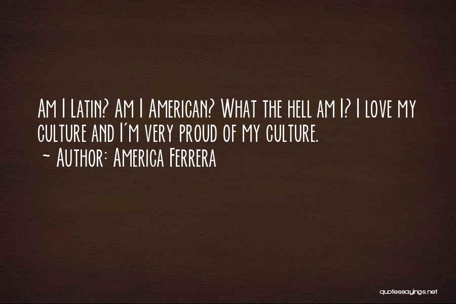 America Ferrera Quotes 518827