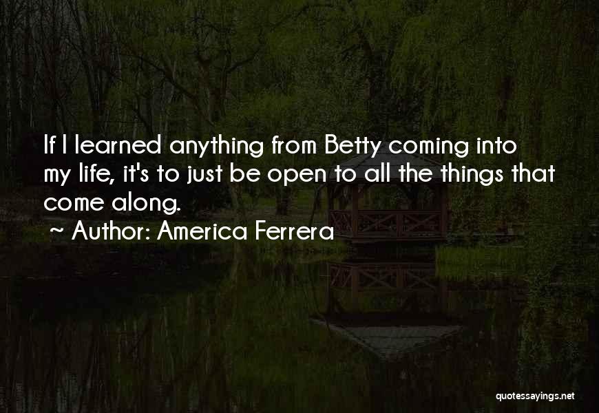 America Ferrera Quotes 545317