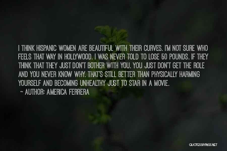 America Ferrera Quotes 549925