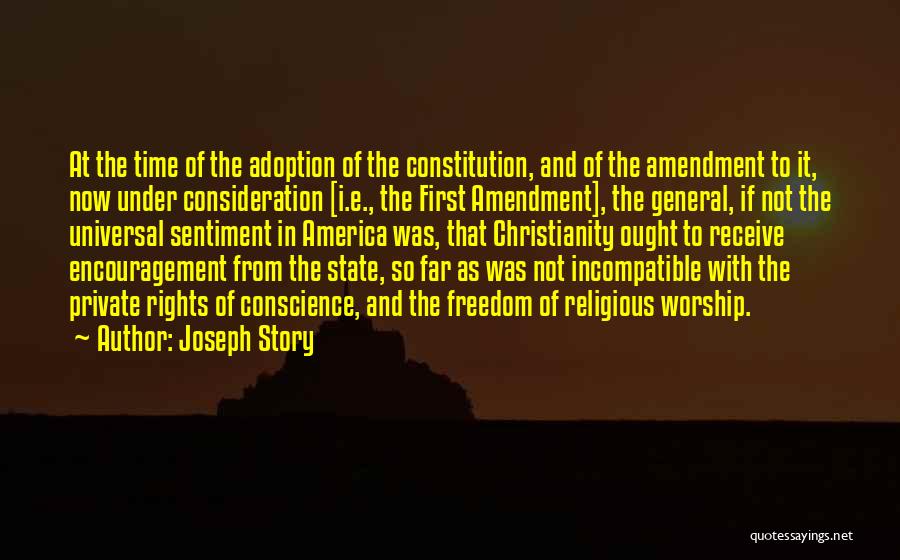 America Freedom Quotes By Joseph Story