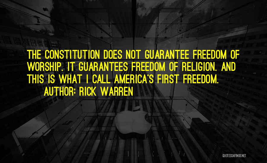 America Freedom Quotes By Rick Warren